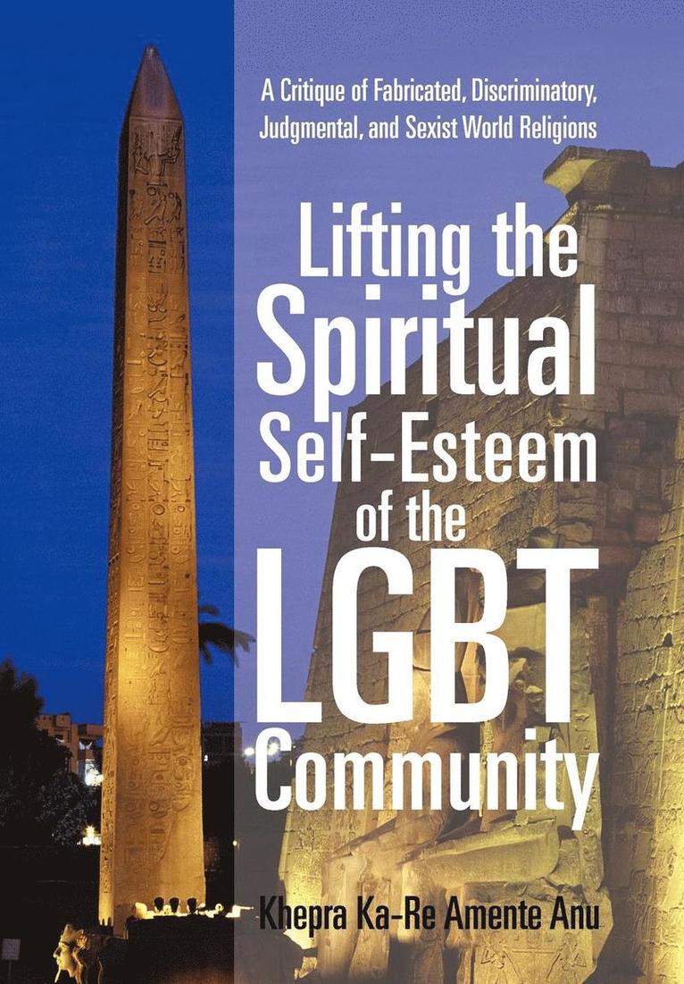 Lifting the Spiritual Self-Esteem of the Lgbt Community 1