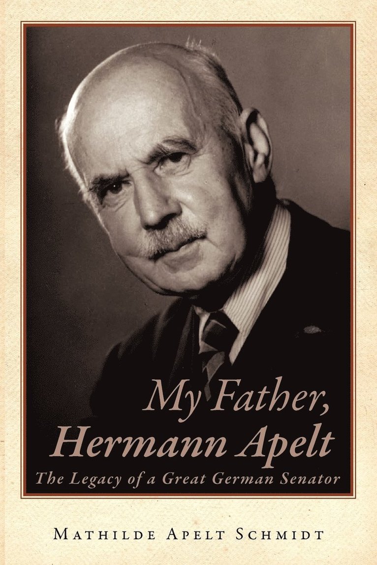 My Father, Hermann Apelt 1