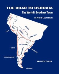 bokomslag The Road to Ushuaia