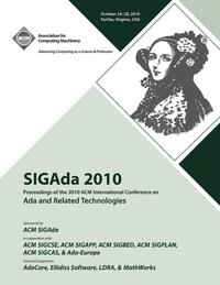 bokomslag SIGADA 10 Proceedings of 2010 ACM International Conference on ADA