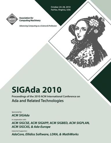 bokomslag SIGADA 10 Proceedings of 2010 ACM International Conference on ADA