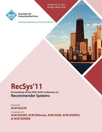 bokomslag RecSys 11 Proceedings of the Fifth ACM Conference on Recommender Systems