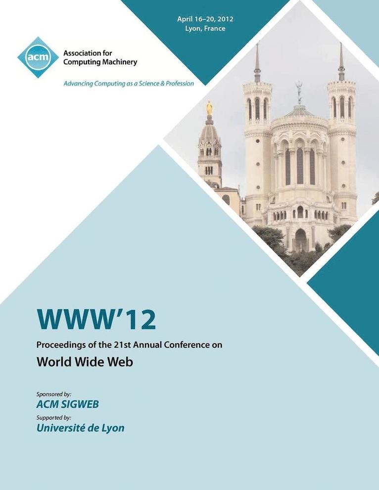 WWW 12 Proceedings of the 21st Annual Conference 1