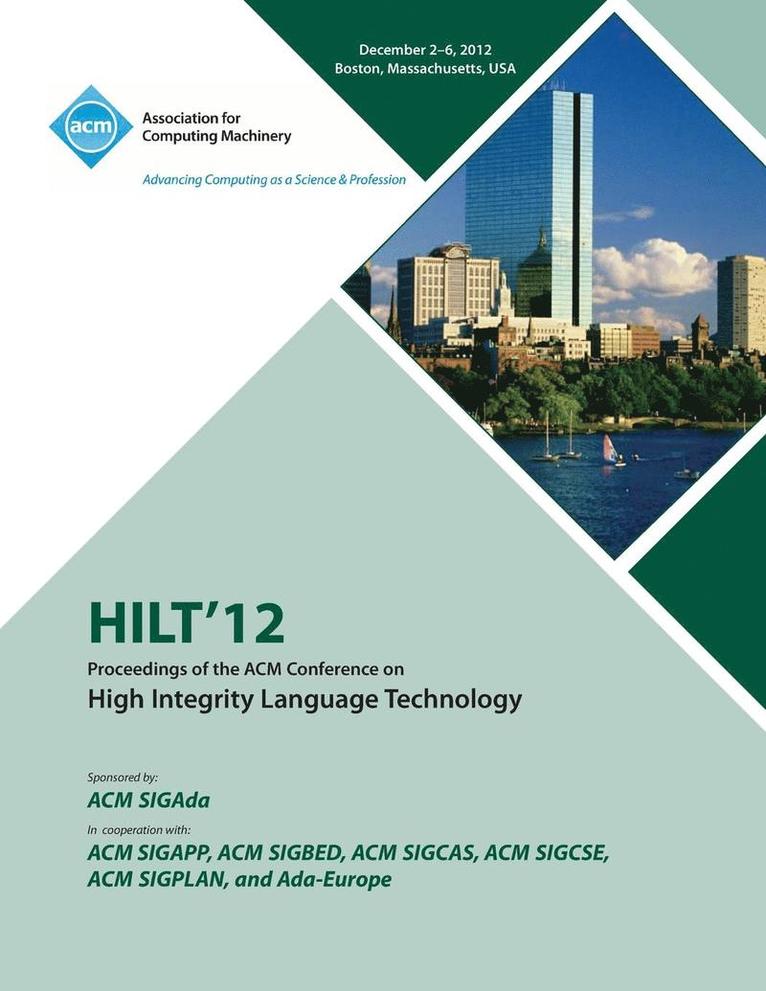 Hilt 12 Proceedings of the ACM Conference on High Integrity Language Technology 1