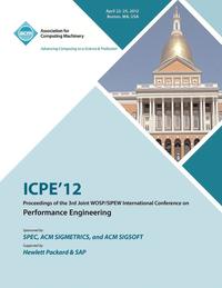 bokomslag ICPE 12 Proceedings of the 3rd Joint WOSP/SIPEW International Conference on Performance Engineering