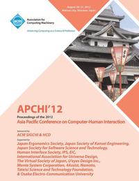 bokomslag APCHI '12 Proceedings of the 2012 Asia Pacific Conference on Computer-Human Interaction