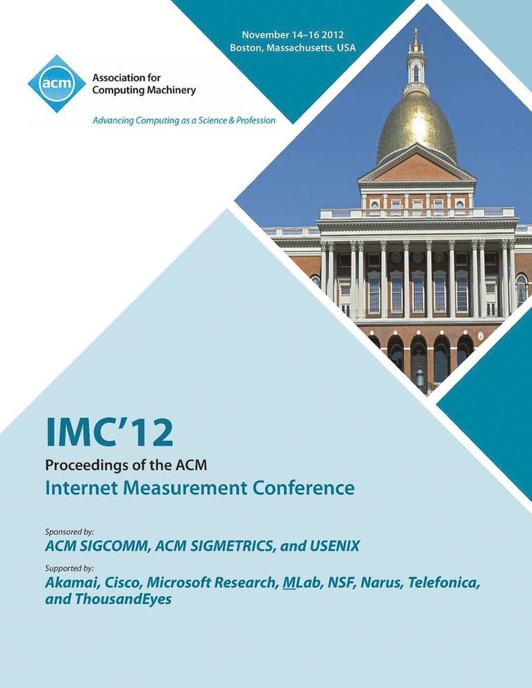 IMC 12 Proceedings of the ACM Internet Measurement Conference 1