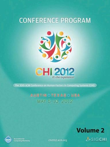 bokomslag CHI 2012 The 30th ACM Conference on Human Factors in Computing Systems V2