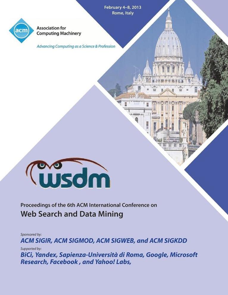 Wsdm 13 Proceedings of the 6th ACM International Conference on Web Search and Data Mining 1