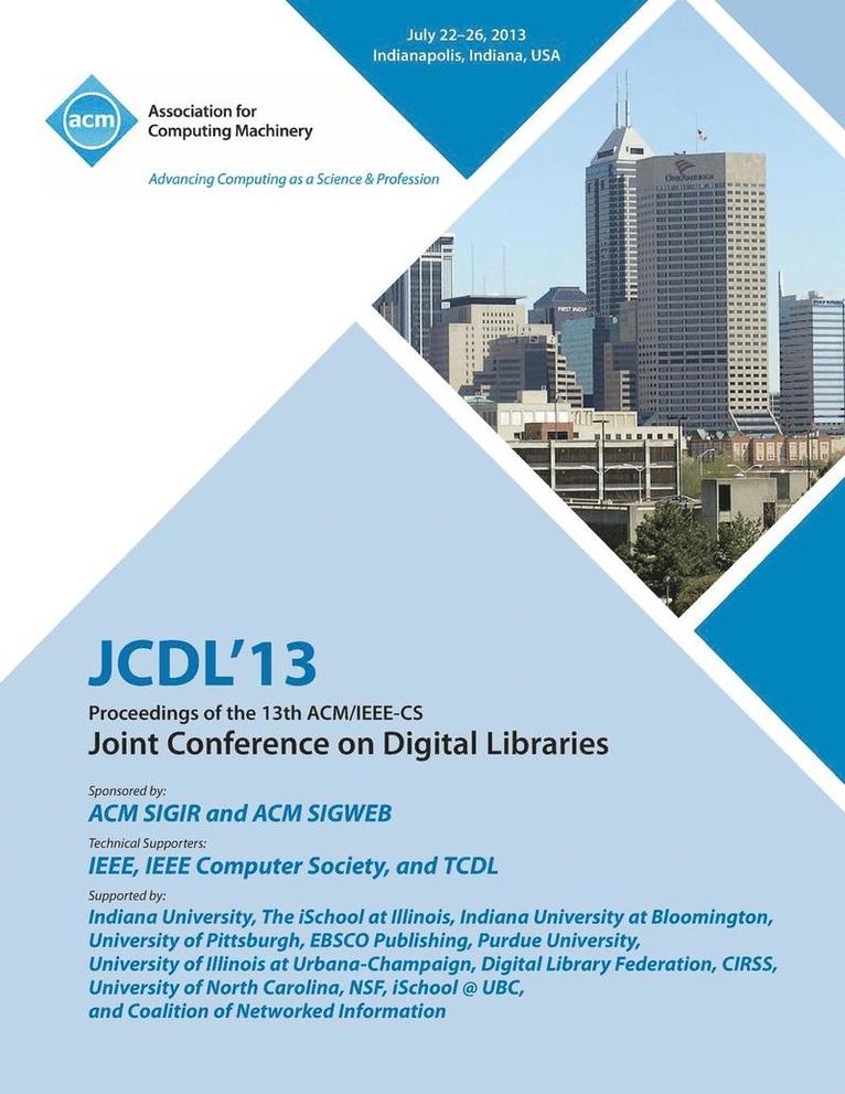 Jcdl 13 Conference Committee - Jcdl 13 Proceedings of the 13th ACM/IEEE-CS Joint Conference on Digital Libraries, Häftad