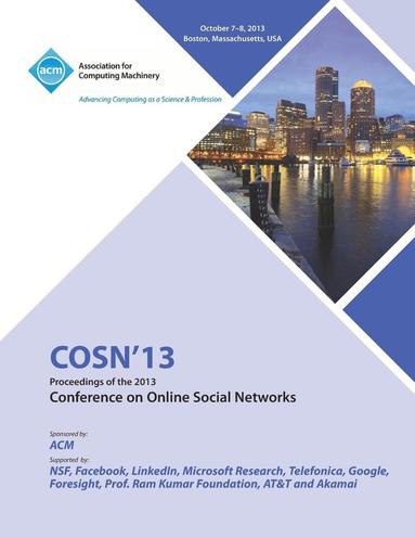 bokomslag Cosn 13 Proceedings of the 2013 Conference on Online Social Networks