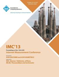 bokomslag IMC 13 Proceedings of the 13th ACM Internet Measurement Conference