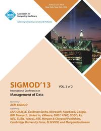 bokomslag Sigmod 13 International Conference on Management of Data V2