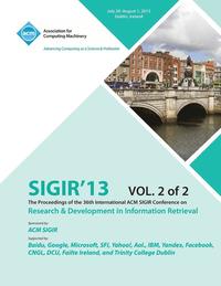 bokomslag Sigir 13 the Proceedings of the 36th International ACM Sigir Conference on Research & Development in Information Retrieval V2