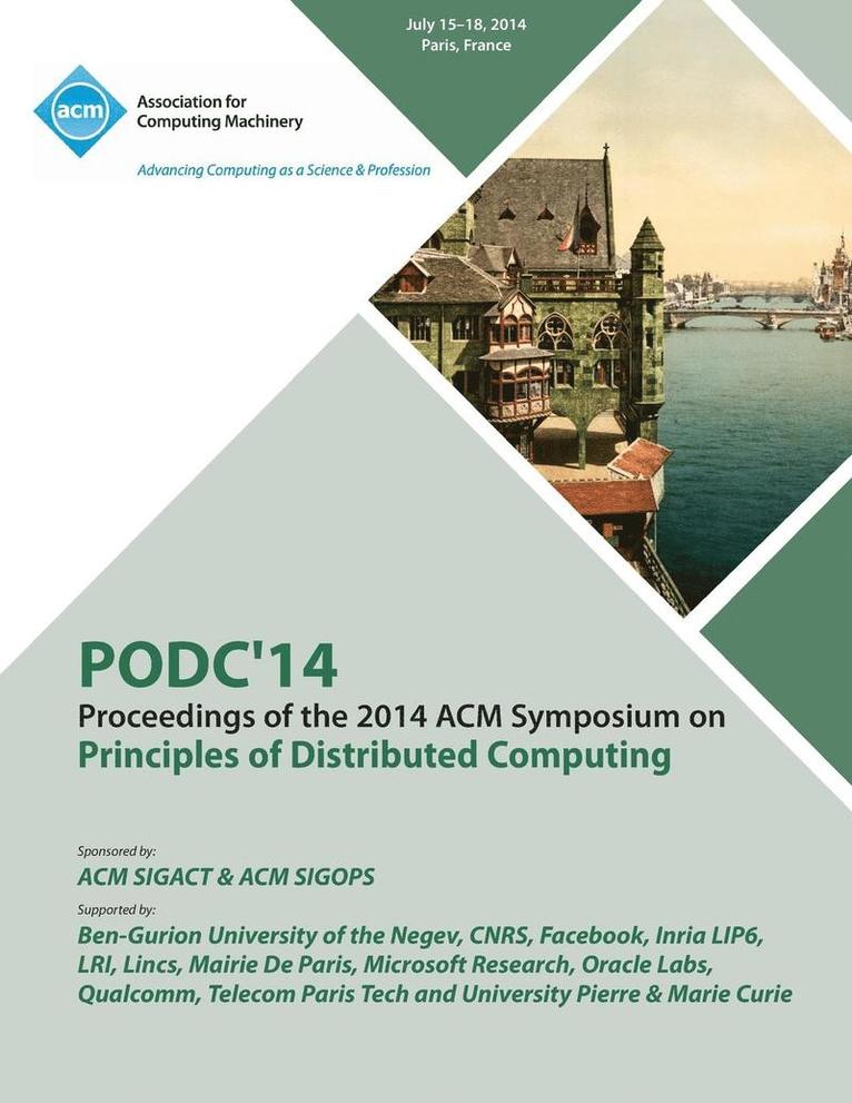 PODC 14 ACM Symposium on Principles of Distributed Computing 1