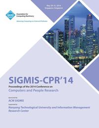 bokomslag Sigmis CPR 14 2014 Computers and People Research Conference