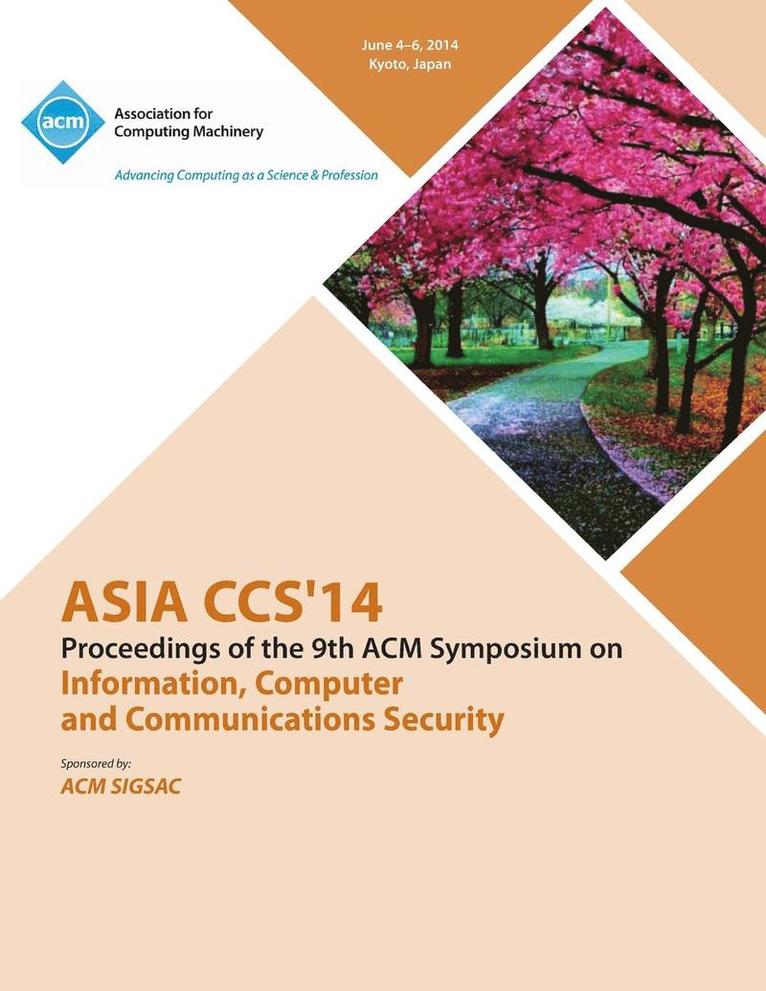 Asia CCS 14 9th ACM Symposium on Information, Computer and Communications Security 1