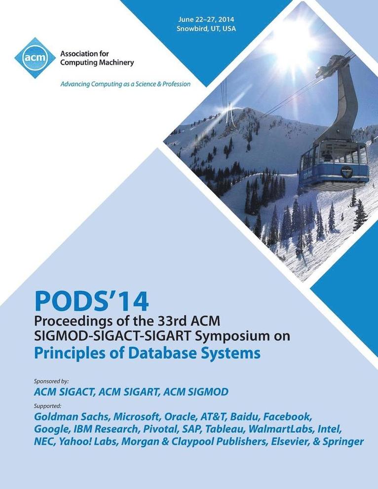 Pods 14 Proceedings of 33rd ACM Sigmod Sigact Sigart Symposium on Principles of Database Systems 1