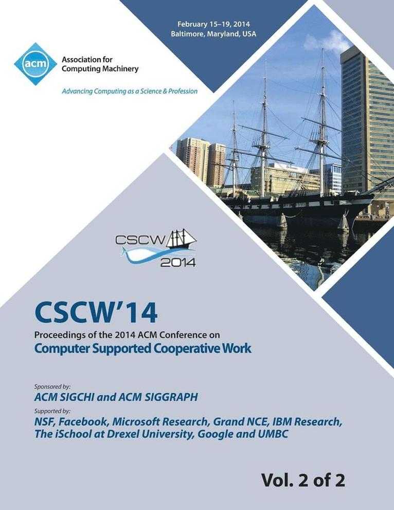 CSCW 14 Vol 2 Computer Supported Cooperative Work 1