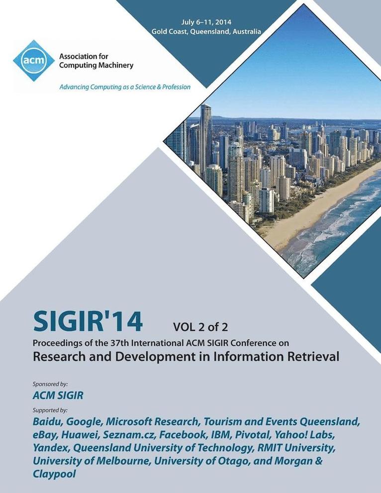 SIGIR 14 V2 37th Annual ACM SIGIR Conference on Information Retrieval 1