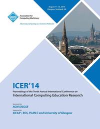 bokomslag ICER14 Proceedings of the 10th Annual Conference on International Computing Education Research