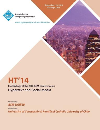 bokomslag HT 14 25th Annual ACM Conference on Hypertext and Social Media