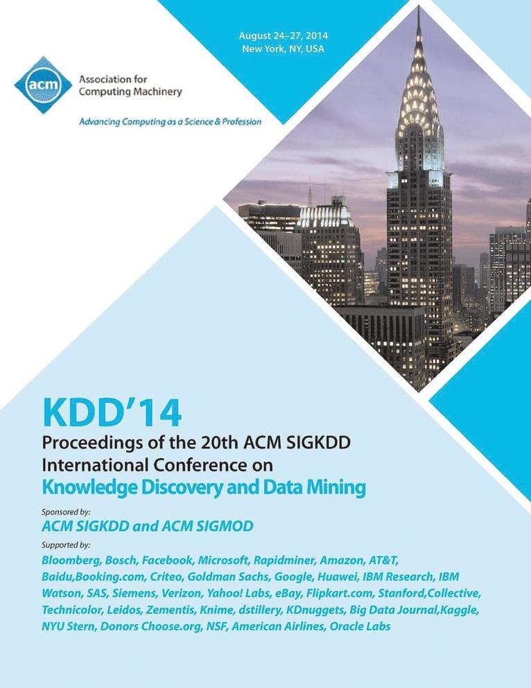 KDD 14 Vol 2 20th ACM SIGKDD Conference on Knowledge Discovery and Data Mining 1