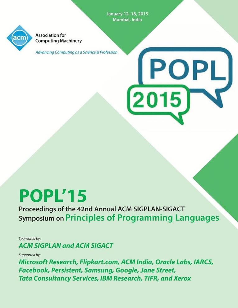 POPL 15 42nd ACM SIGPLAN-SIGACT Symposium on Principles of Programming Languages 1