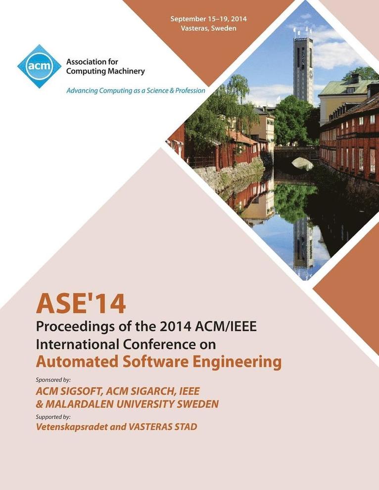 ASE 14 29th IEEE/ACM International Conference on Automated Software Engineering 1