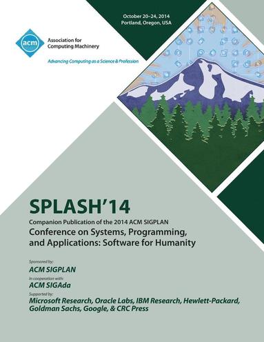 bokomslag SPLASH 14, ACM SIGPLAN Conference on Systems, Programming, Languages and Applications