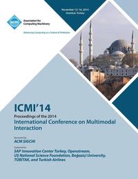 bokomslag ICMI 14 International Conference on Multimodal Interaction