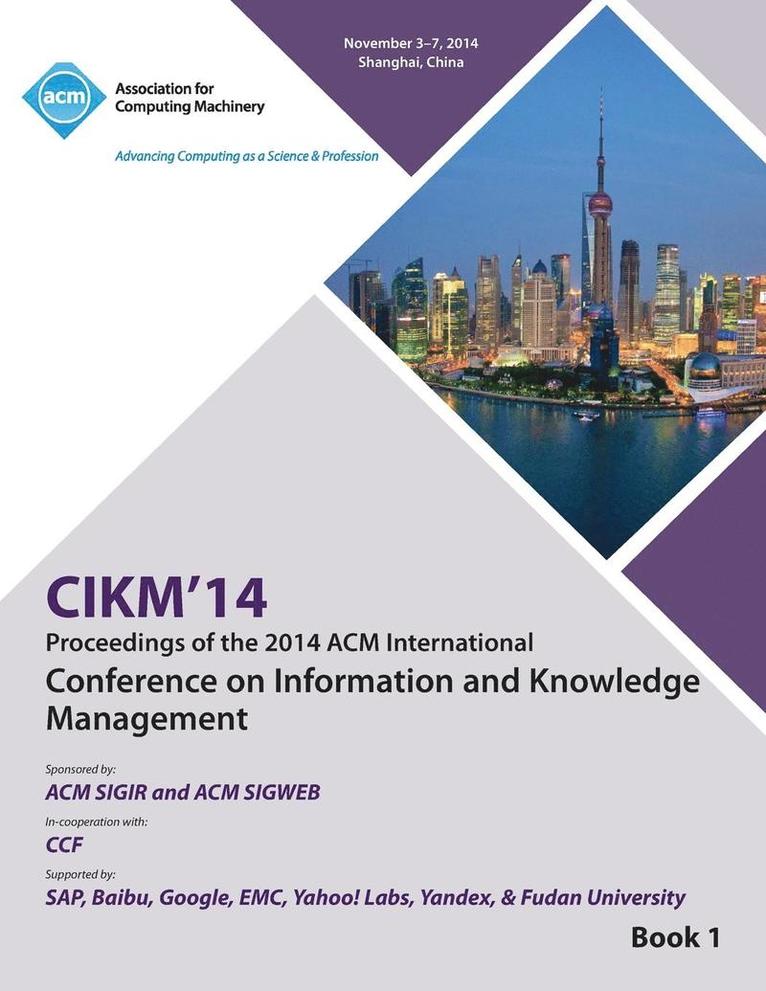 CIKM 14, ACM International Conference on Information and Knowledge Management V1 1