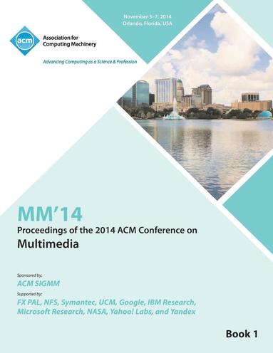 bokomslag MM14, 22nd ACM International Conference on Multimedia V1