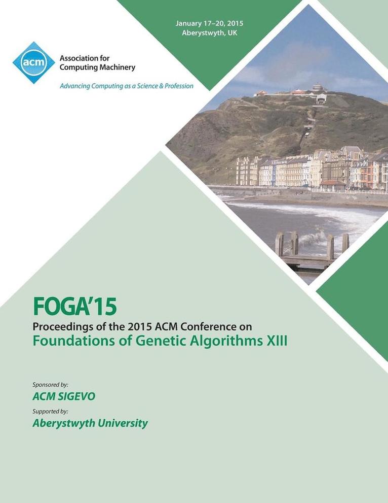 FOGA 15 Foundations on Genetic Algorithms XIII 1