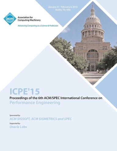 bokomslag ICPE 15 ACM/SPEC International Conference on Performance Engineering