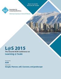 bokomslag L@S 2015 2nd ACM Conference on Learning @ Scale