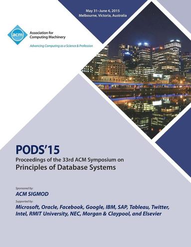 bokomslag PODS 15 33rd ACM Symposium on Principles of Data Management