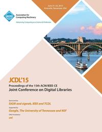 bokomslag JCDL 15 15th ACM/IEEE -CS Joint Conference on DIgital Libraries
