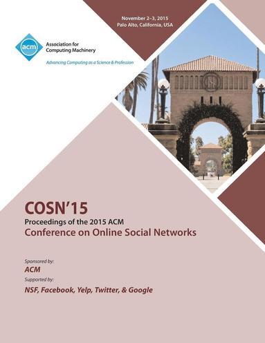 bokomslag COSN 15 ACM Conference on Online Social Networks