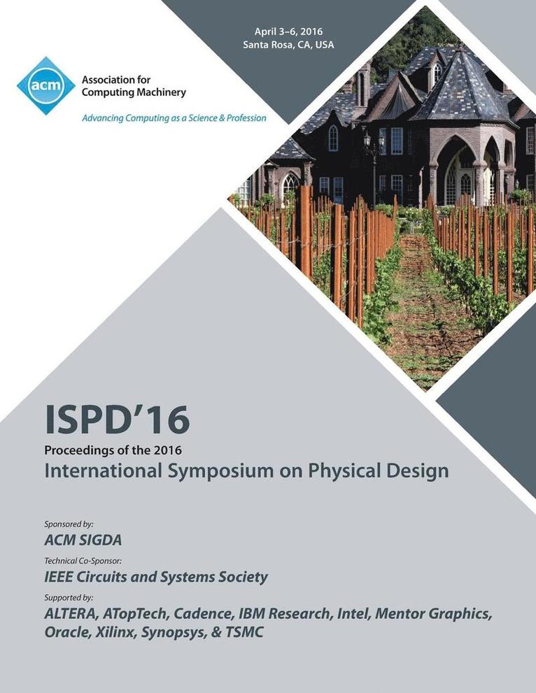 ISPD 16 2016 Symposium On Physical Design 1