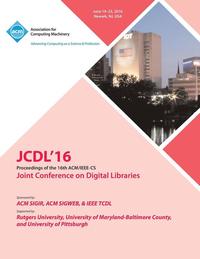 bokomslag JCDL 16 IEEE ACM Joint Conference On Digital Libraries