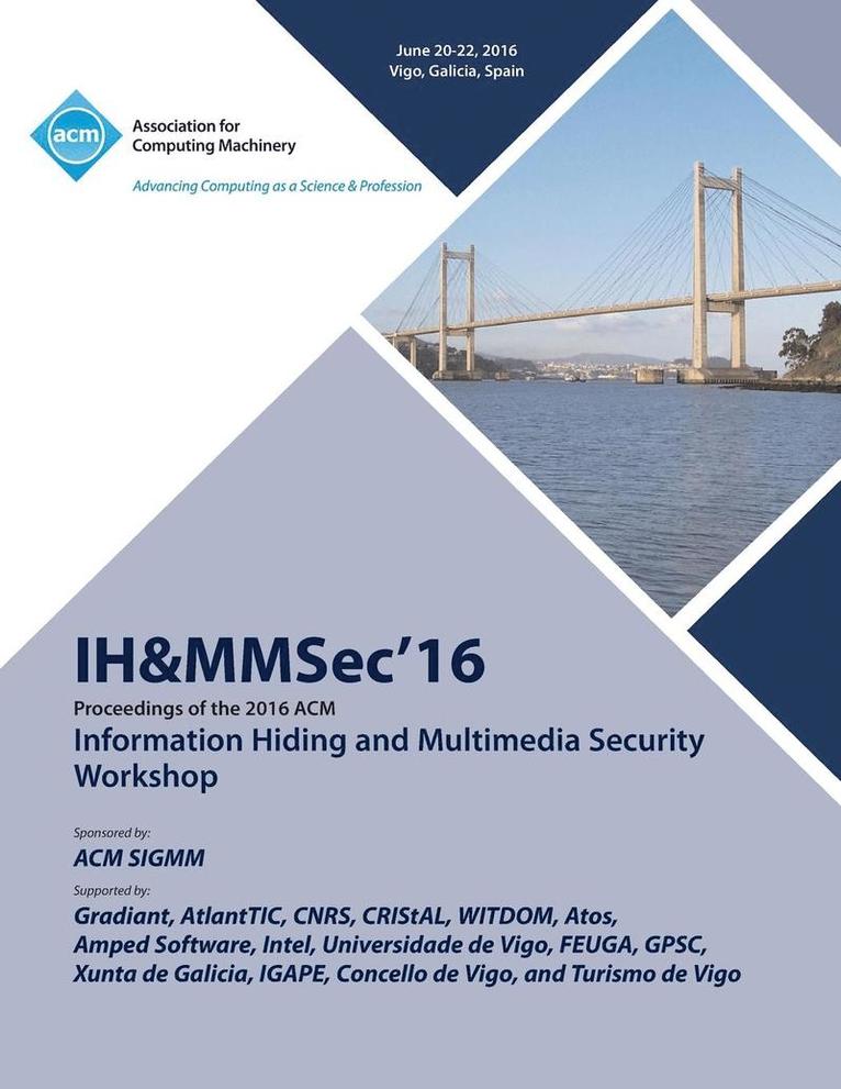 IH&MMSec 16 ACM Information Hiding & MultiMedia Security 16 1