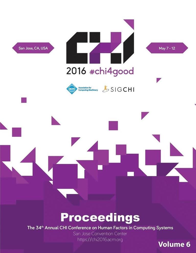 Chi Conference Committee, CHI Conference Committee, - CHI 16 Vol 6, Häftad