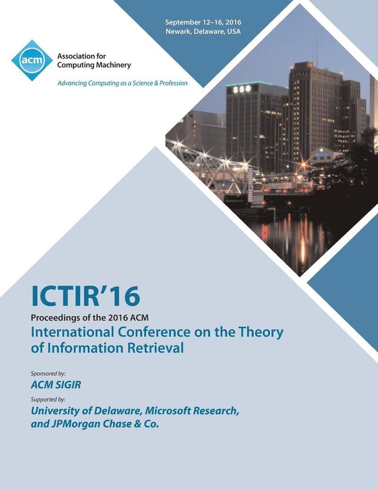 ICTIR 16 International Conference on Theory of Information Retrieval 1