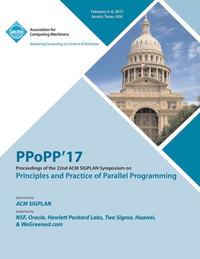 bokomslag PPoPP 17 22nd ACM SIGPLAN Symposium on Principles and Practice of Parallel Programming