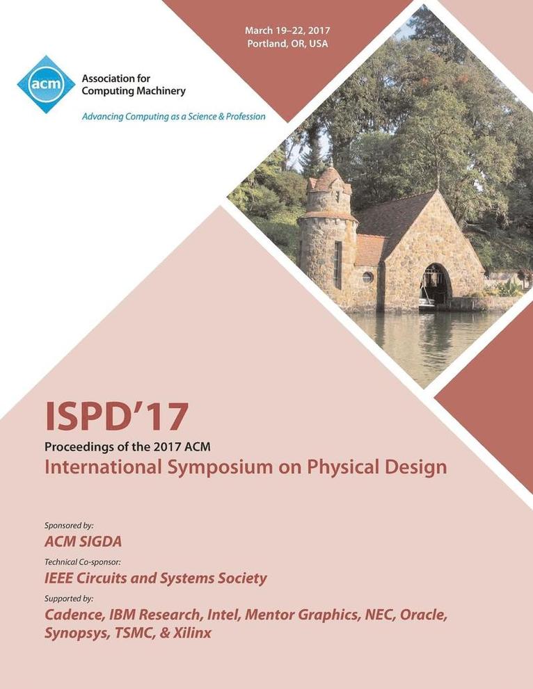 ISPD '17 International Symposium on Physical Design 1