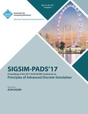 SIGSIM-PADS 17 SIGSIM Principles of Advanced Discrete Simulation 1