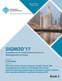 bokomslag SIGMOD 17 International Conference on Management of Data Vol 2
