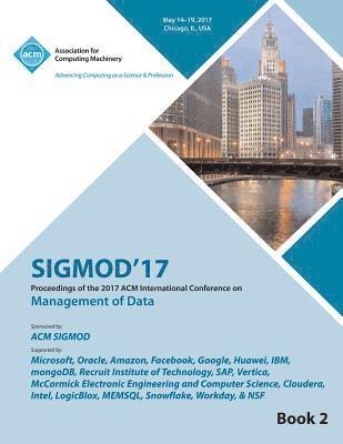 Sigmod 17 Conference Committee - SIGMOD 17 International Conference on Management of Data Vol 2, Häftad