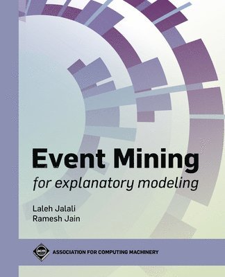 bokomslag Event Mining for Explanatory Modeling